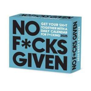 No F*cks Given 2025 6.2 X 5.4 Box Calendar de Willow Creek Press