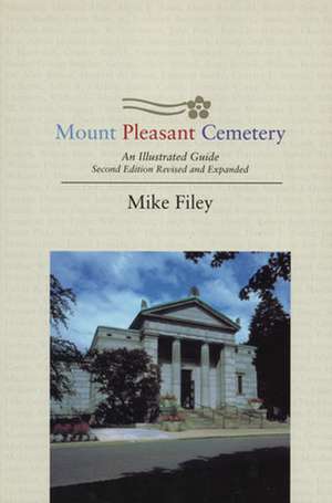 Mount Pleasant Cemetery de Mike Filey