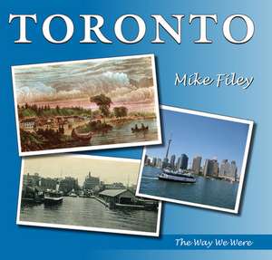 Toronto de Mike Filey