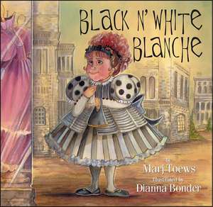 Black and White Blanche de Marj Toews