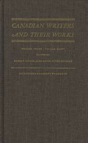 Canadian Writers and Their Works -- Fiction Series, Volume VIII: Norman Levine, Mavis Gallant, Audrey Thomas, and Leon Rooke de Jack David