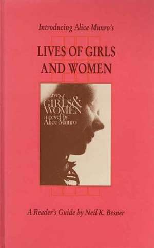 Lives of Girls and Women de Neil K. Besner