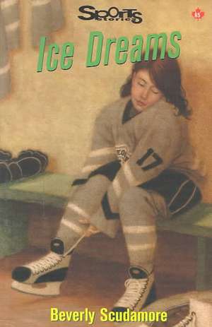 Ice Dreams de Beverly Scudamore