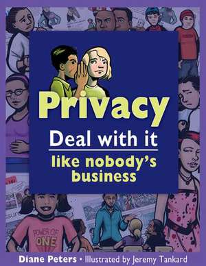 Privacy: Like Nobody's Business de Diane Peters