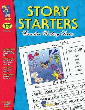 Story Starters: Grades 1-3 de Veneda Murtha