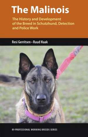 The Malinois de Resi Gerritsen