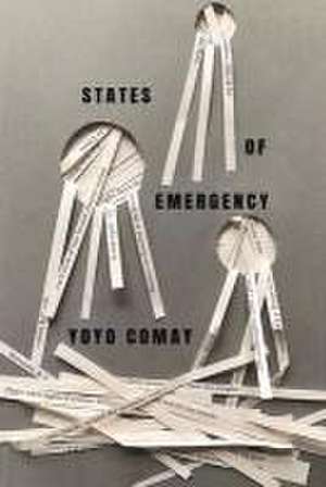 States of Emergency de Yoyo Comay