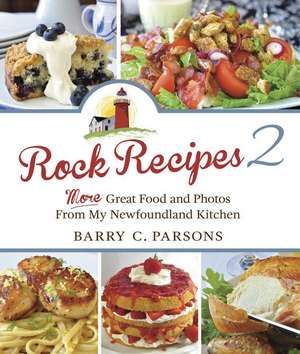 Rock Recipes 2 de Barry C Parsons