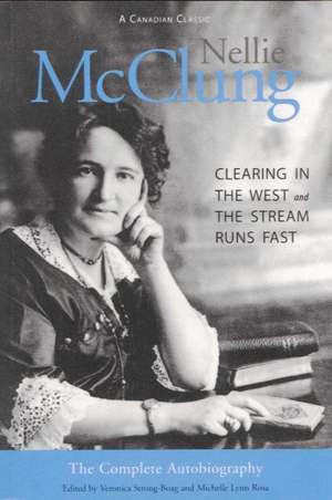 Nellie McClung de Veronica Strong-Boag