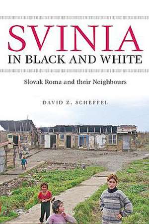 Svinia in Black and White de David Scheffel