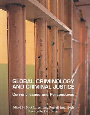 Global Criminology and Criminal Justice