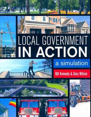 Local Government in Action de William D Kennedy