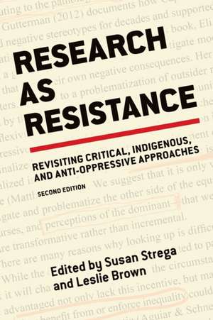 Research as Resistance, 2nd Edition de Leslie Brown