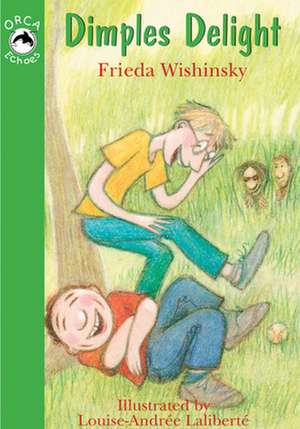 Dimples Delight de Frieda Wishinsky