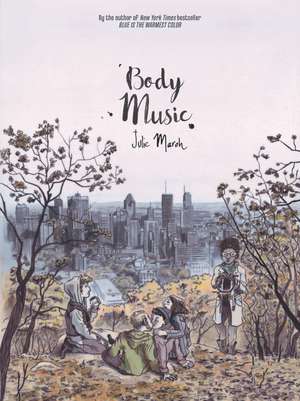 Body Music de Julie Maroh