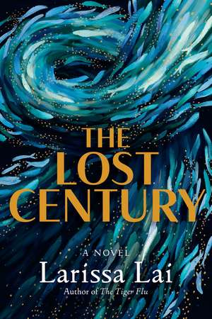 The Lost Century de Larissa Lai