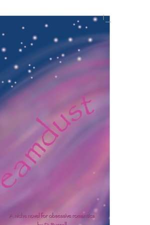 Dreamdust de D. Russell
