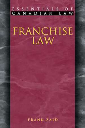 Franchise Law de Frank Zaid