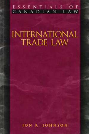 International Trade Law de Jon Ragnar Johnson