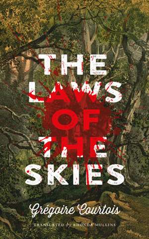 The Laws of the Skies de Grgoire Courtois