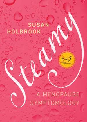 Steamy de Susan Holbrook