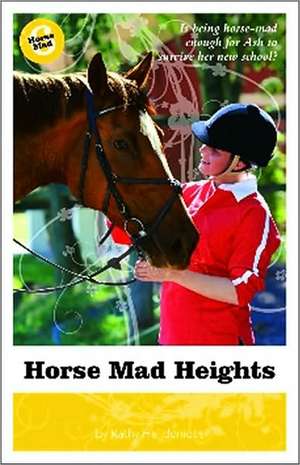 Horse Mad Heights de Kathy Helidoniotis