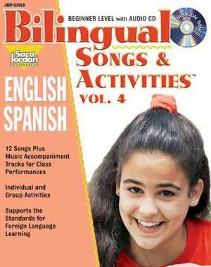 Bilingual Songs & Activities: English-Spanish de Diana Isaza-Shelton