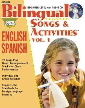 Bilingual Songs & Activities: English-Spanish: Volume 1 de Agustina Tocalli-Beller