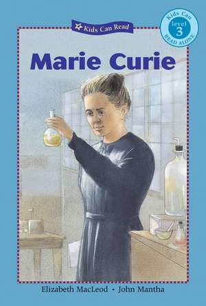 Marie Curie de Elizabeth MacLeod