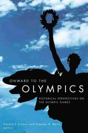 Onward to the Olympics de Gerald P. Schaus