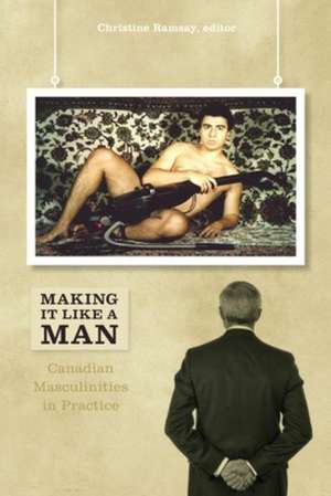 Making it Like a Man de Dr Christine Ramsay