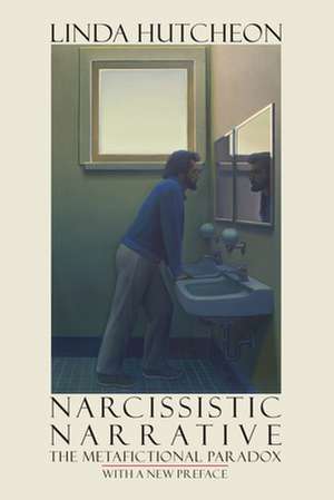 Narcissistic Narrative de Linda Hutcheon