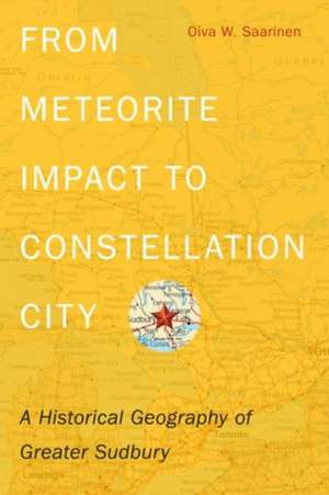 From Meteorite Impact to Constellation City de Oiva W Saarinen