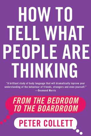 How To Tell What People Are Thinking de Peter Collett