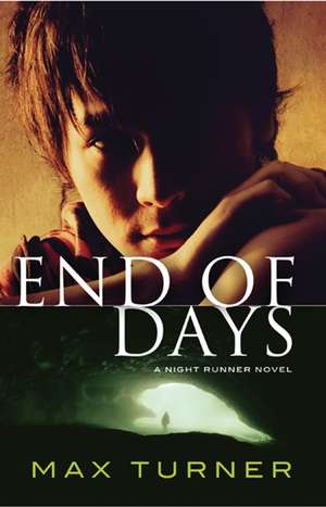 End Of Days: Night Runner Ii de Max Turner