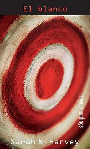 El Blanco de Sarah N. Harvey