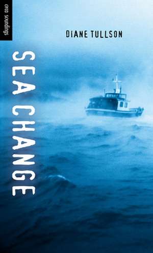 Sea Change de Diane Tullson