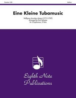 Eine Kleine Tubamusic: Score & Parts de Wolfgang Amadeus Mozart