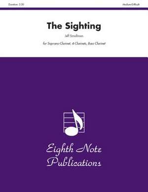 The Sighting: Score & Parts de Jeff Smallman