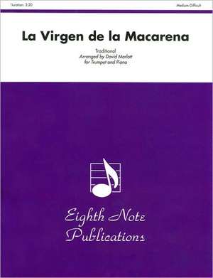 La Virgen de La Macarena: Part(s) de David Marlatt