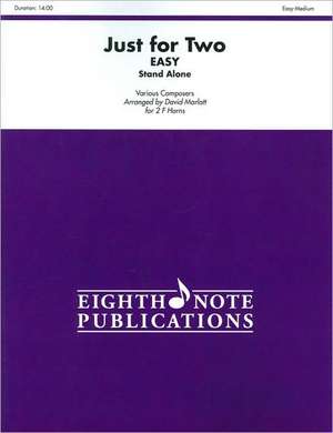 Just for Two Easy (Stand Alone Version) de Alfred Publishing