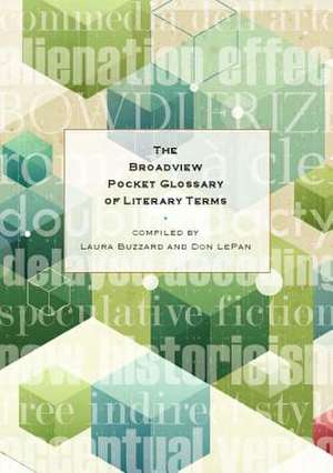 The Broadview Pocket Glossary of Literary Terms de Broadview Press