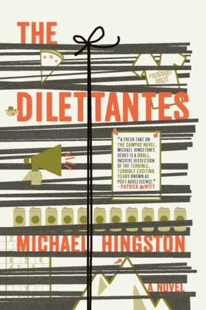 Dilettantes de Michael Hingston