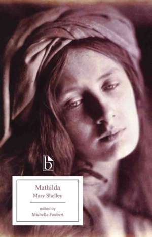 Mathilda de Mary Shelley