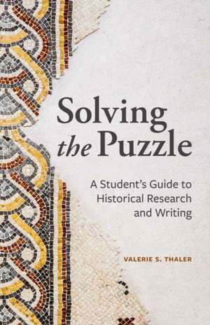 Solving the Puzzle de Valerie S Thaler
