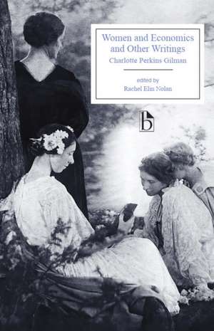 Women and Economics and Other Writings de Charlotte Perkins Gilman