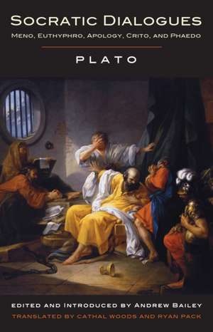 Socratic Dialogues: Meno, Euthyphro, Apology, Crito, Phaedo de Plato