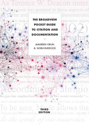 The Broadview Pocket Guide to Citation and Documentation - Third Edition de Maureen Okun