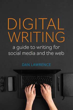 Digital Writing de Daniel Lawrence