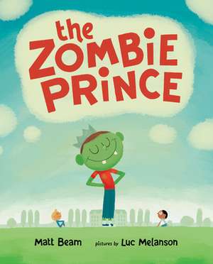 The Zombie Prince de Matt Beam